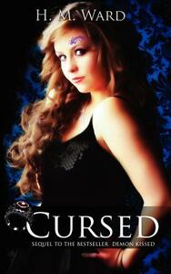 Cursed: Demon Kissed #2 by H.M. Ward