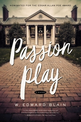 Passion Play by W. Edward Blain