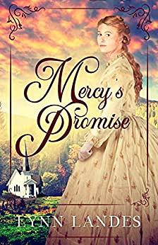 Mercy's Promise by Lynn Landes