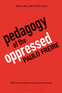 Pedagogy of the Oppressed by Richard Shaull, Paulo Freire