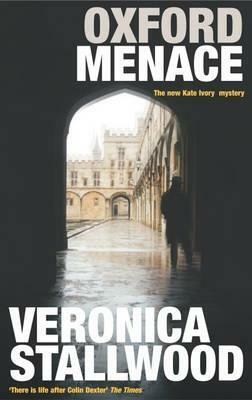 Oxford Menace by Veronica Stallwood