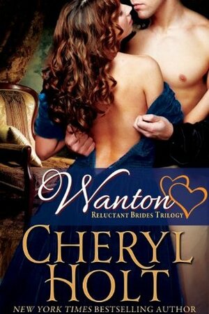 Wanton by Cheryl Holt