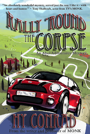 Rally 'Round the Corpse by Hy Conrad