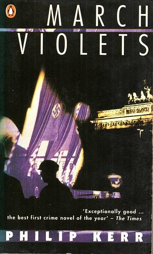 March Violets by Philip Kerr