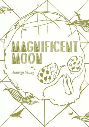 Magnificent Moon by Ashleigh Young