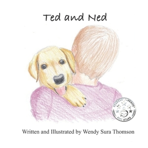 Ted and Ned by Wendy Sura Thomson