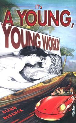 It's a Young, Young World by Glenn Meganck