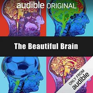 The Beautiful Brain by Hana Walker-Brown