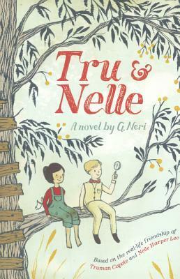 Tru and Nelle by G. Neri