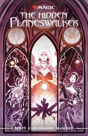 Magic: The Hidden Planeswalker #4 by Mairghread Scott