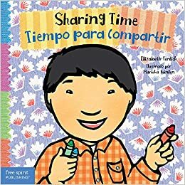 Sharing Time / Tiempo para compartir by Elizabeth Verdick, Marieka Heinlen