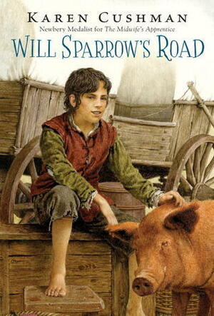 Will Sparrow's Road by Karen Cushman