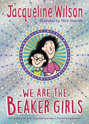 We Are The Beaker Girls by Nick Sharratt, Jacqueline Wilson