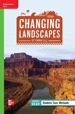 Reading Wonders Leveled Reader Changing Landscapes: Beyond Unit 1 Week 3 Grade 4 by 