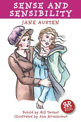 Sense & Sensibility (Real Reads) by Jane Austen, Ann Kronheimer, Gill Tavner