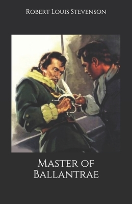 Master of Ballantrae by Robert Louis Stevenson