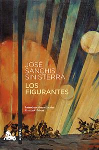 Los Figurantes by José Sanchis Sinisterra