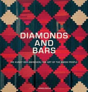 Diamonds and Bars: The Art of the Amish People by Florian Hufnagl