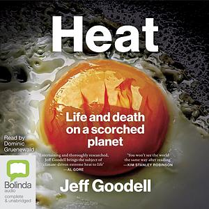 Heat by Jeff Goodell