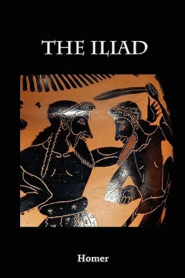 The Iliad by Homer