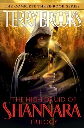 The High Druid of Shannara Trilogy by Terry Brooks