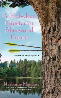 A Hoboken Hipster in Sherwood Forest by Mari Mancusi