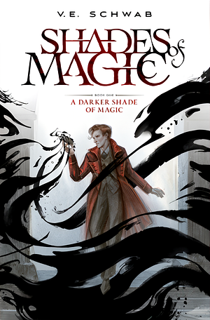 A Darker Shade of Magic - Illustrated Deluxe Edition by V.E. Schwab