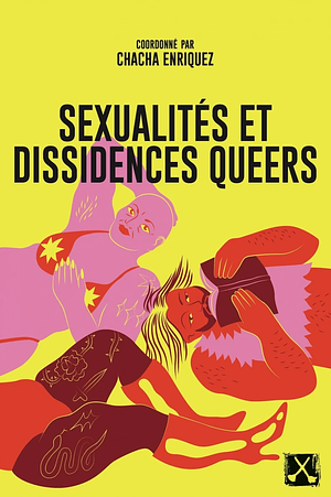 Sexualités et dissidences queers by Collectif