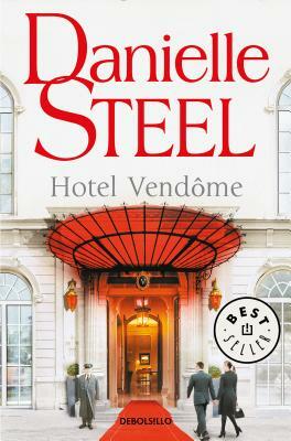 Hotel Vendome (Spanish Edition) by Danielle Steel