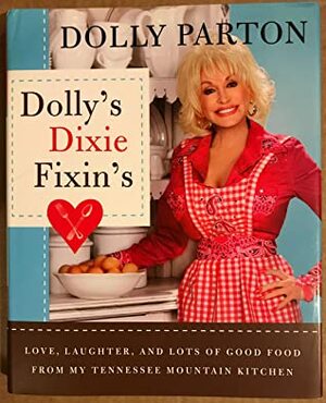 Dolly's Dixie Fixin's by Dolly Parton
