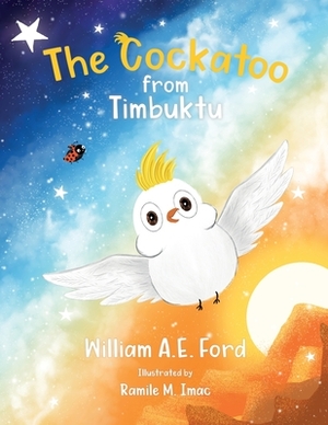 The Cockatoo from Timbuktu by William Ae Ford