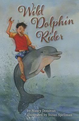 Wild Dolphin Rider by Nancy Donovan