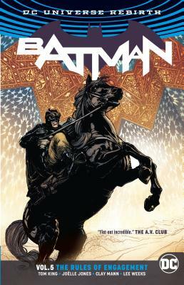 Batman Vol. 5: Rules of Engagement (Rebirth) by Tom King