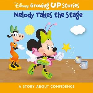 Disney Growing Up Stories Melody Takes the Stage by PI Kids