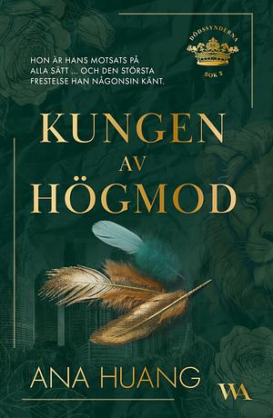 Kungen av högmod by Ana Huang