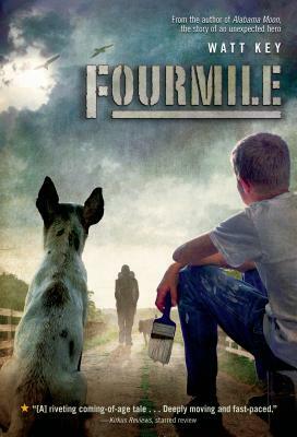 Fourmile by Watt Key