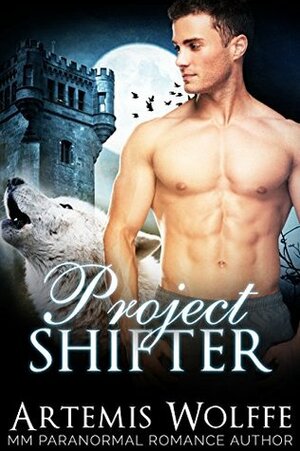 Project Shifter by Artemis Wolffe