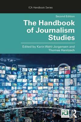 The Handbook of Journalism Studies by 