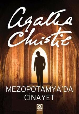 Mezopotamya'da Cinayet by Agatha Christie