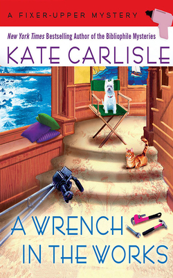 A Wrench in the Works by Kate Carlisle