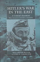 Hitler's War in the East, 1941-1445: A Critical Assessment by Gerd R. Ueberschär, Gerhard L. Weinberg, Rolf-Dieter Müller