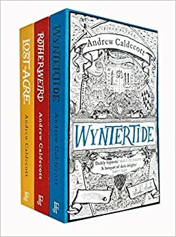 Rotherweird, Wyntertide, Lost Acre by Andrew Caldecott