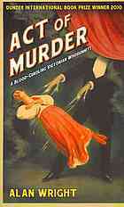 Act of Murder by Alan Wright