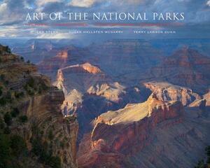 Art of the National Parks: Historic Connections, Contemporary Interpretations by Jean Stern, Susan Hallsten McGarry, Terry Lawson Dunn