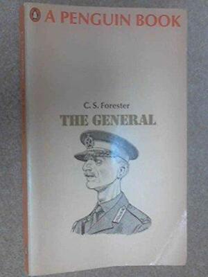 The General by C.S. Forester