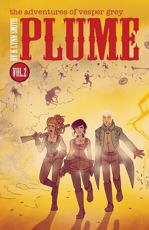 Plume, Volume 2 by K. Lynn Smith