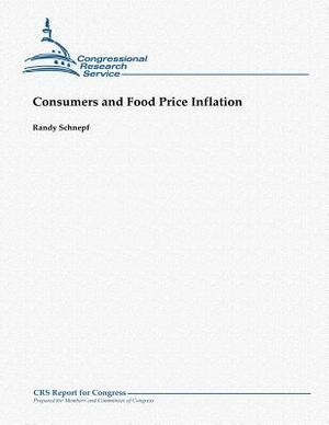 Consumers and Food Price Inflation by Randy Schnepf