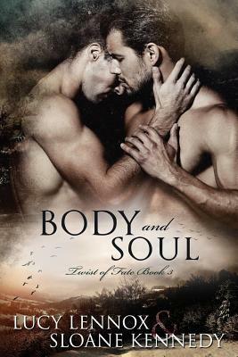 Body and Soul by Lucy Lennox, Sloane Kennedy