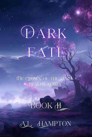 Dark Fate by A.L. Hampton