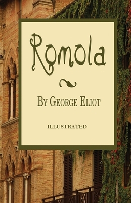 Romola Illustrated by George Eliot